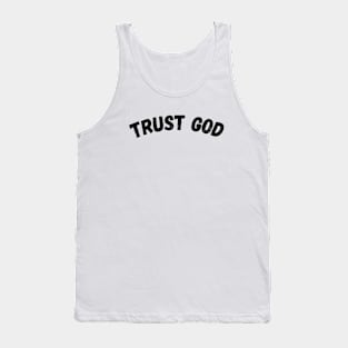 TRUST GOD Tank Top